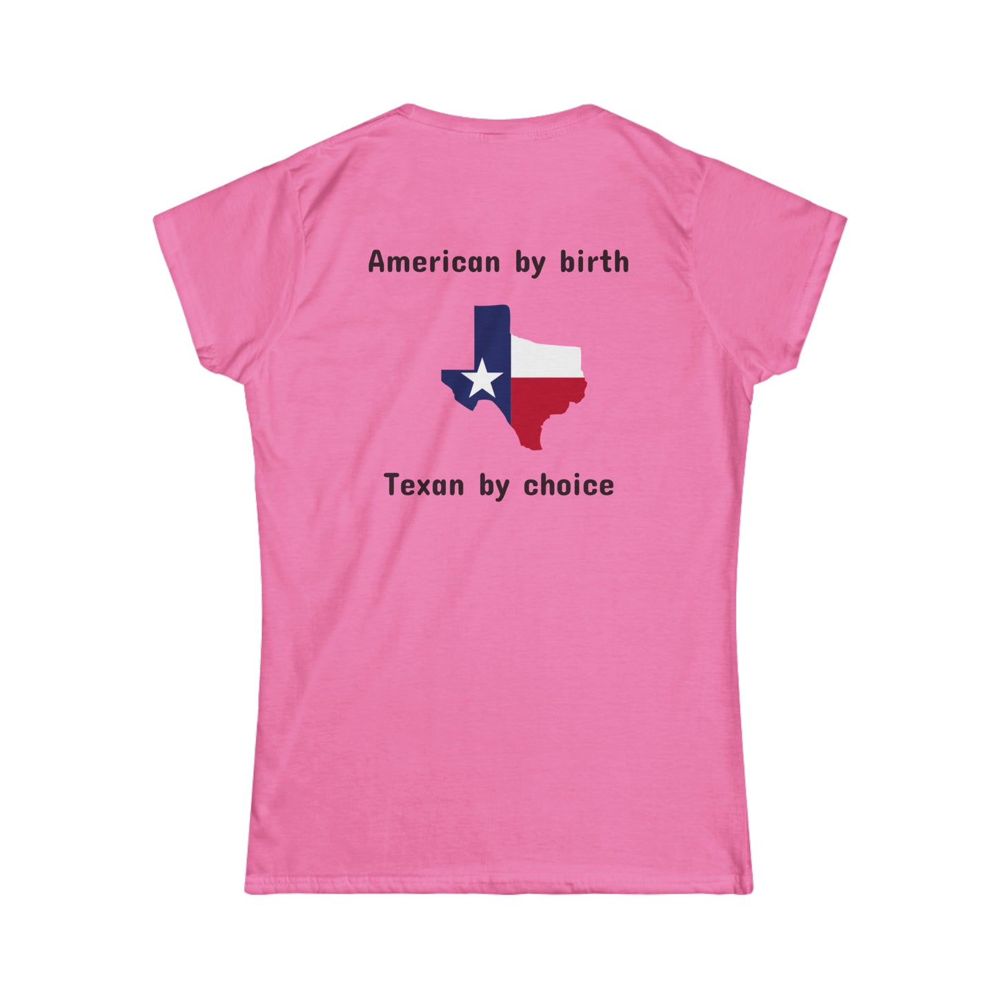 Women's Texan By Choice Softstyle Tee