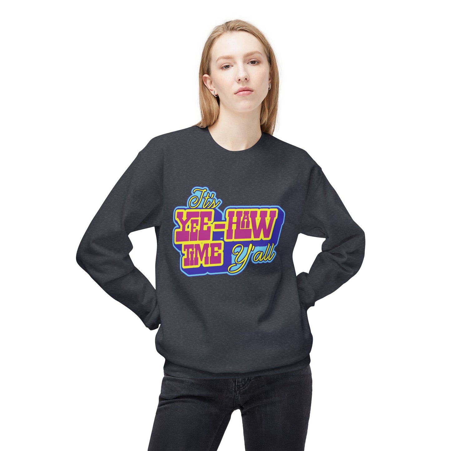 Unisex Midweight Softstyle Fleece Crewneck Sweatshirt Yee Haw Time
