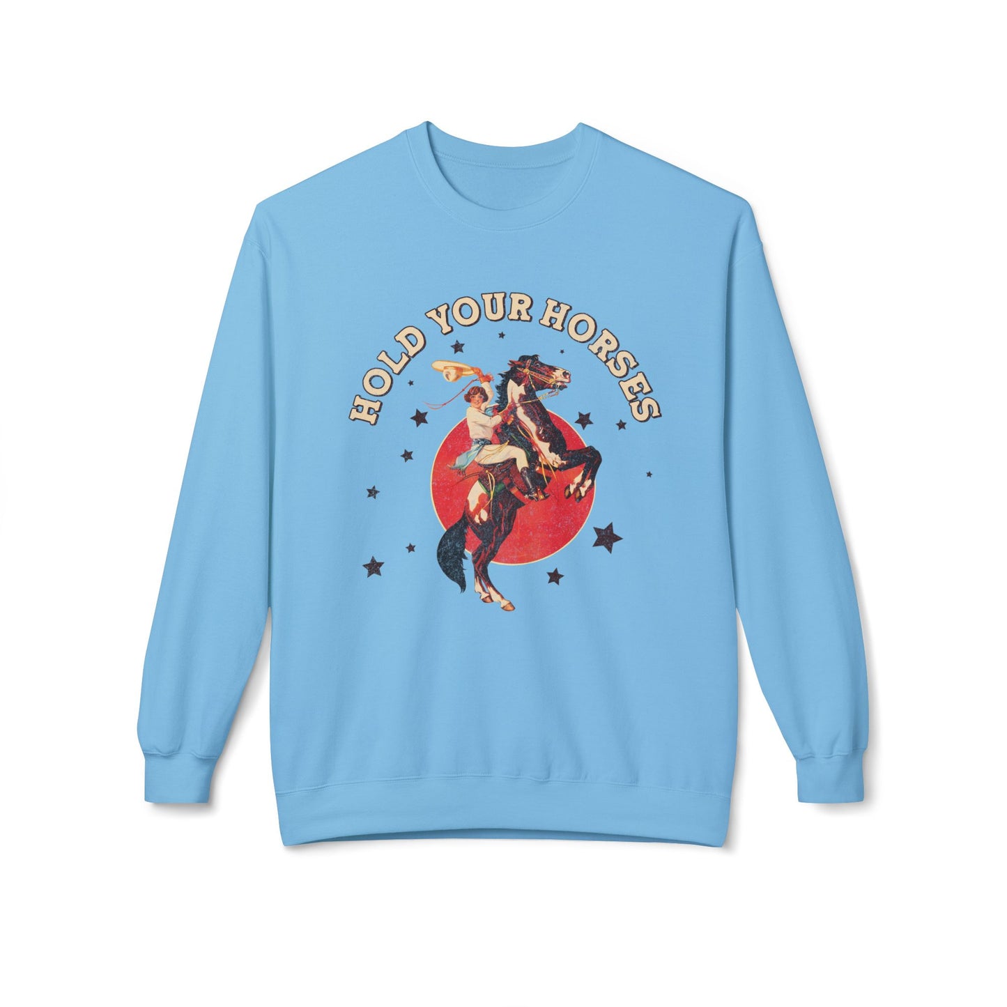 Unisex Midweight Softstyle Fleece Crewneck Sweatshirt Hold Your Horses