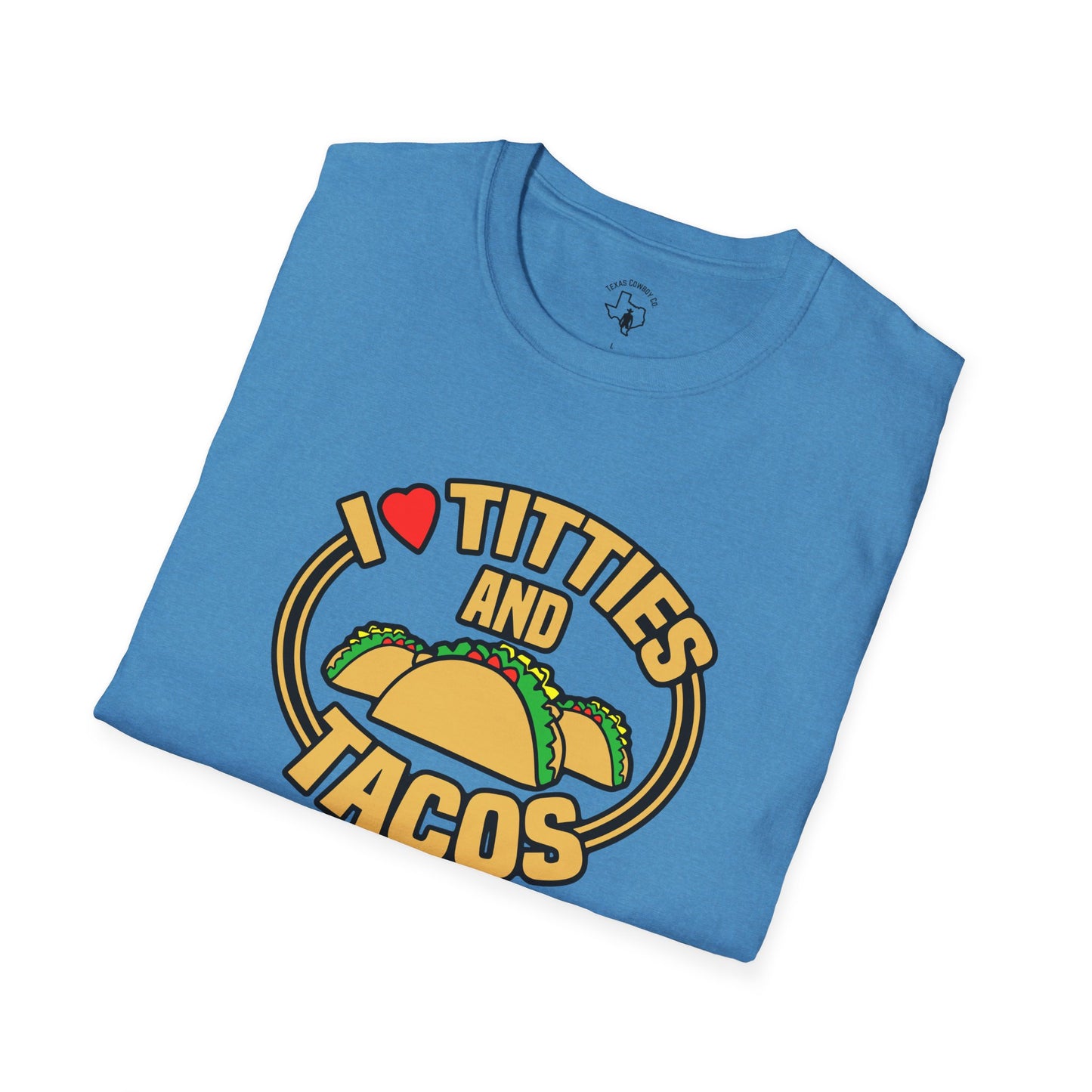 Softstyle Titties And Tacos #2 T-Shirt
