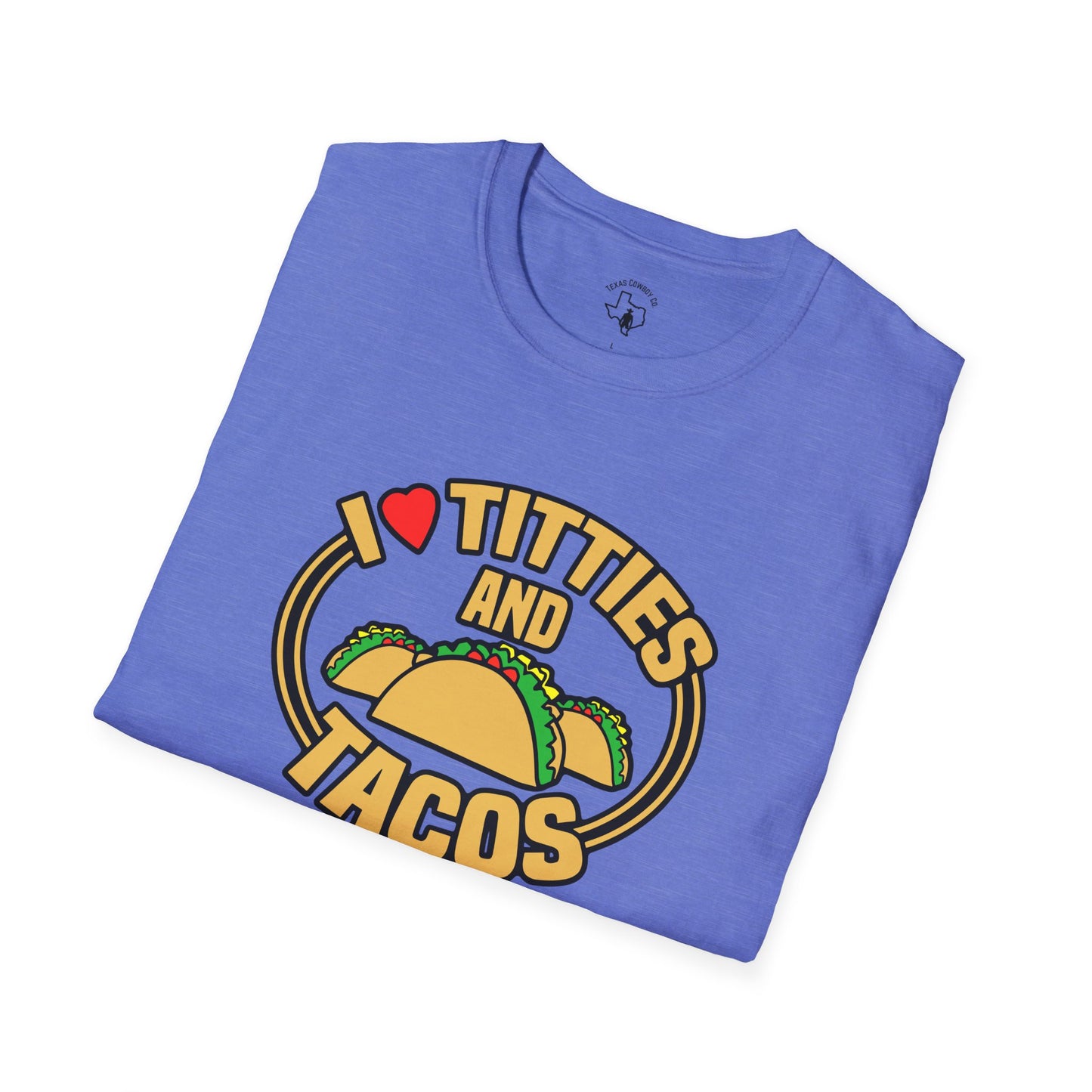 Softstyle Titties And Tacos #2 T-Shirt
