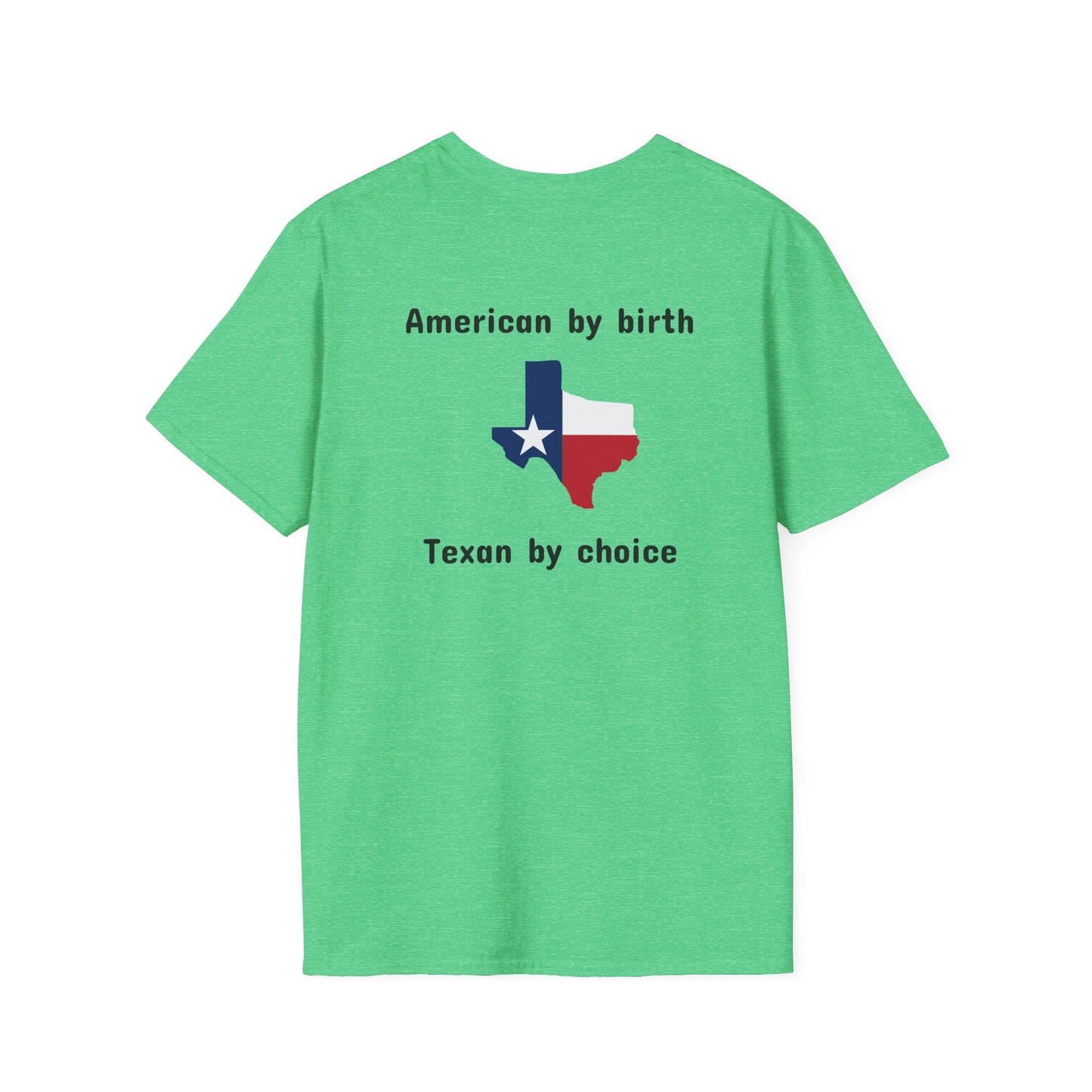 Softstyle Texan By Choice T-Shirt