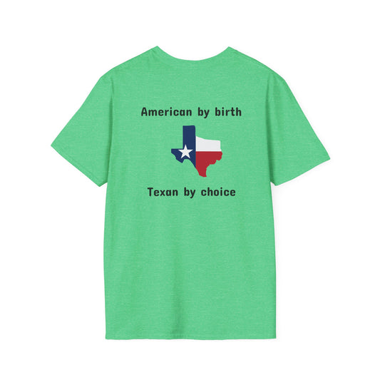 Softstyle Texan By Choice T-Shirt