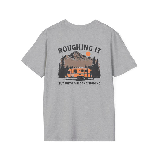 Softstyle Roughing It T-Shirt