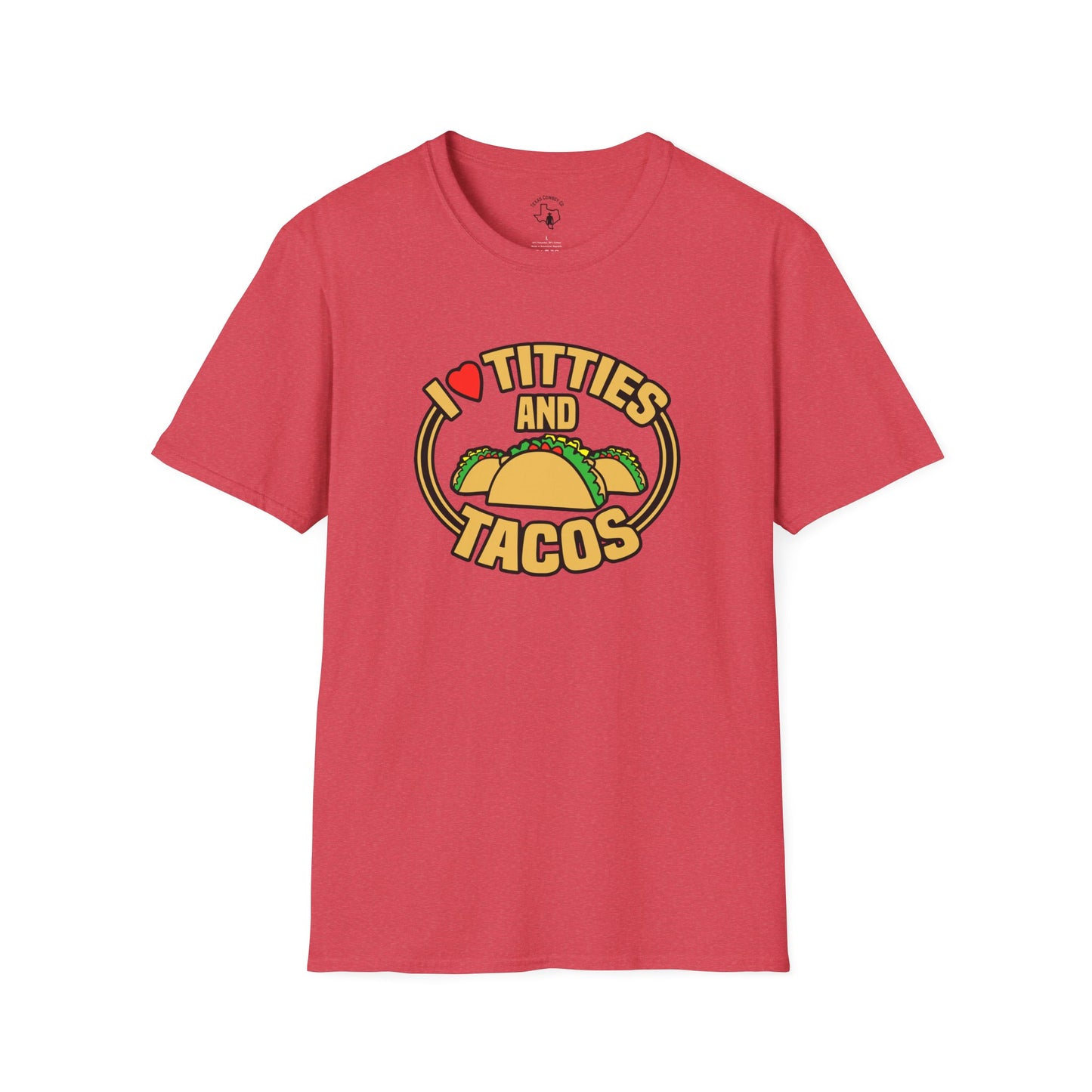 Softstyle Titties And Tacos #2 T-Shirt