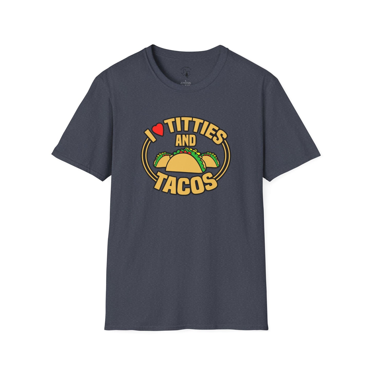 Softstyle Titties And Tacos #2 T-Shirt