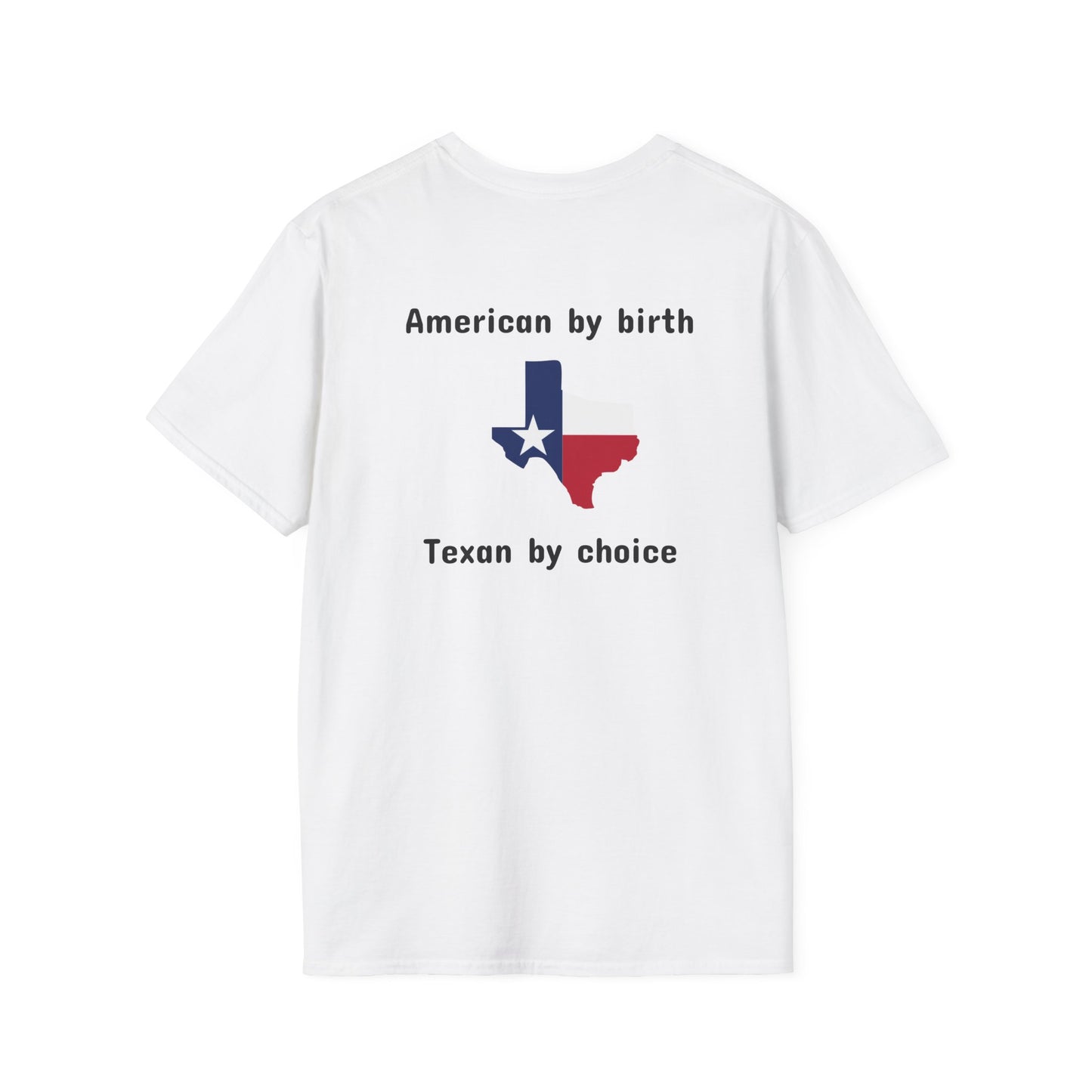 Softstyle Texan By Choice T-Shirt
