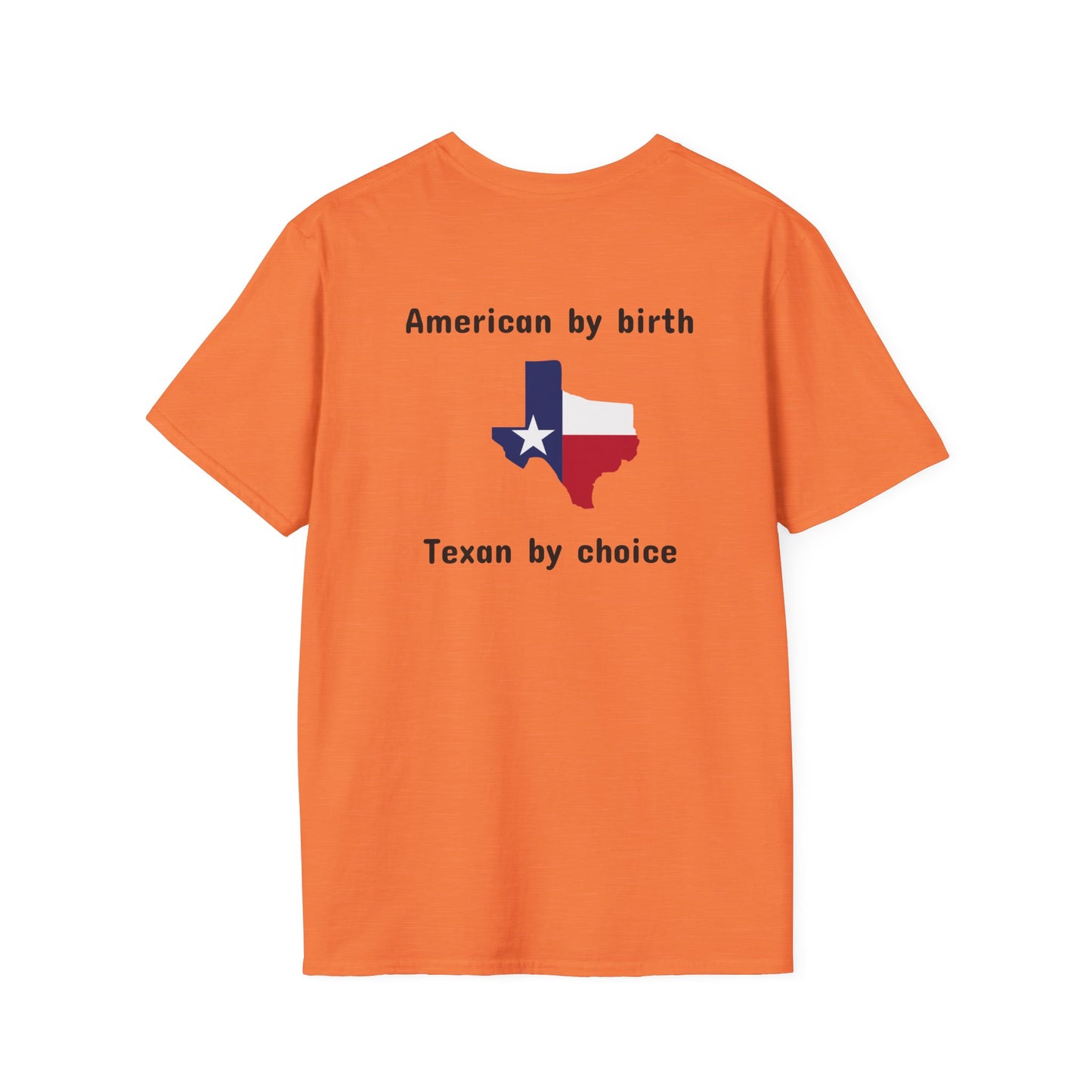 Softstyle Texan By Choice T-Shirt