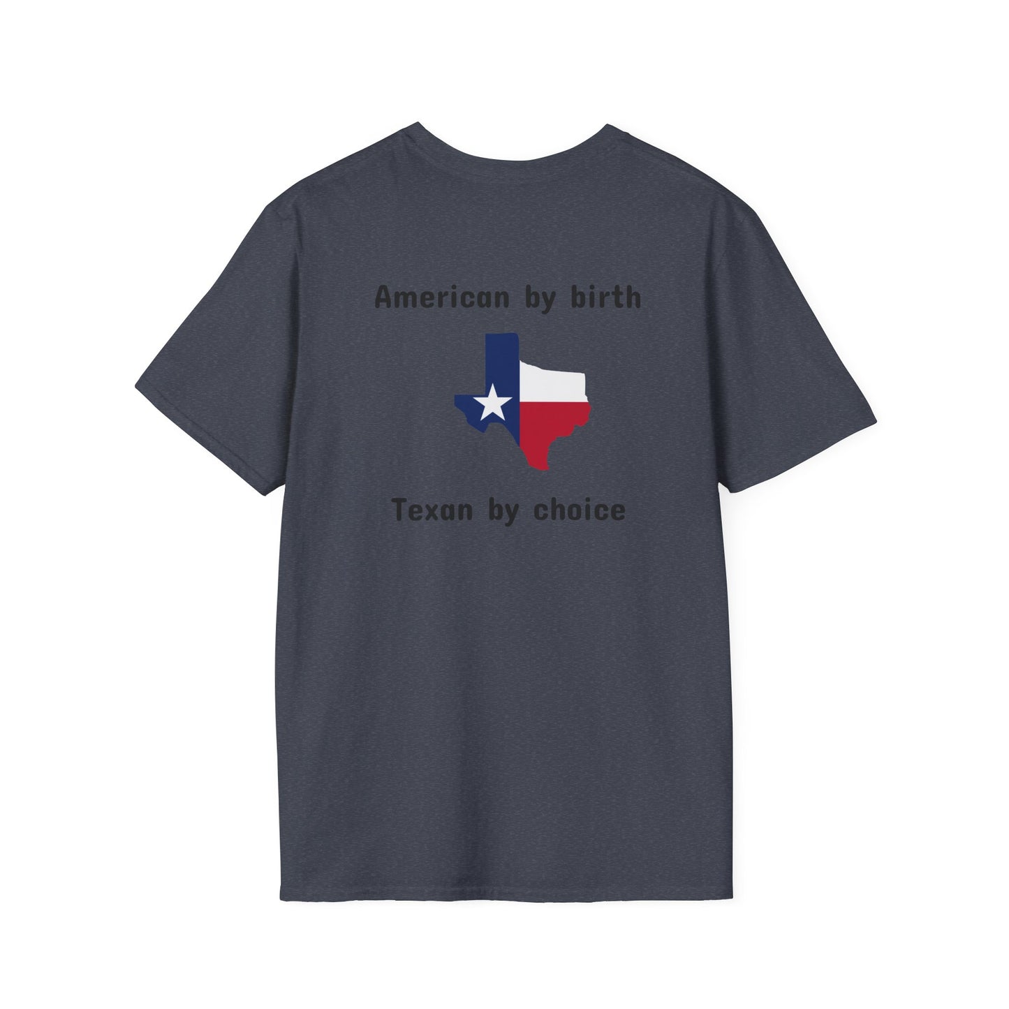 Softstyle Texan By Choice T-Shirt