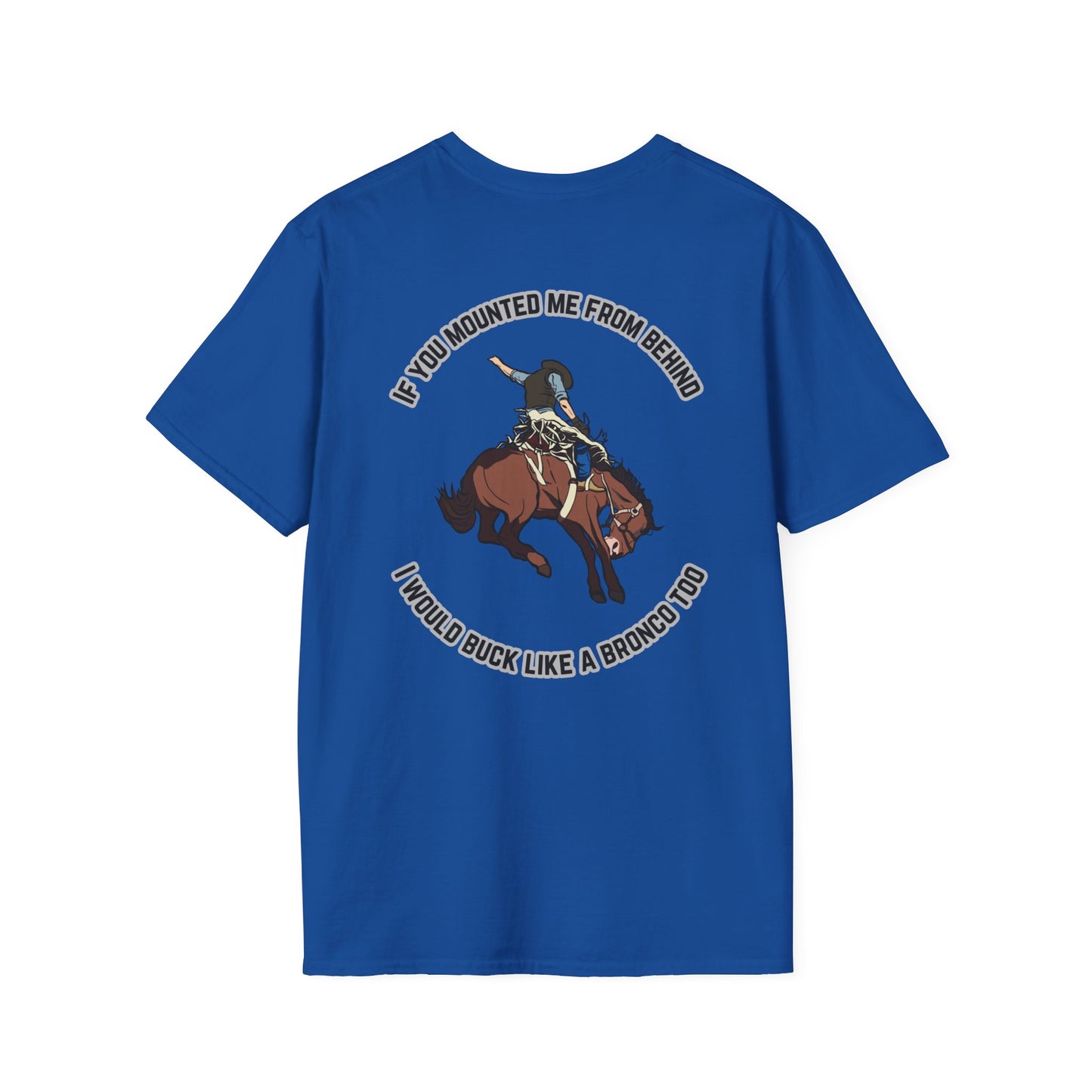 Softstyle Mount Me T-Shirt