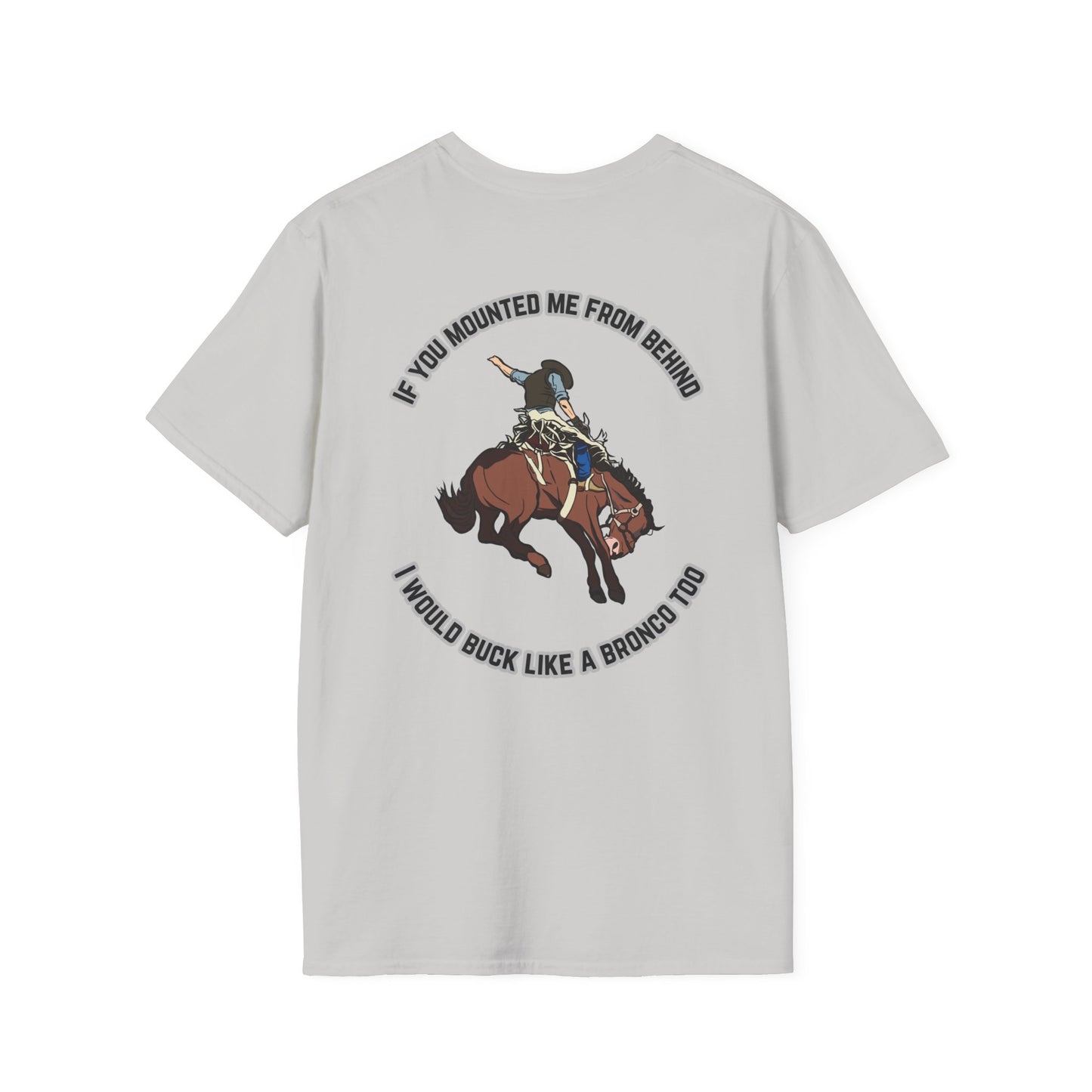 Softstyle Mount Me T-Shirt