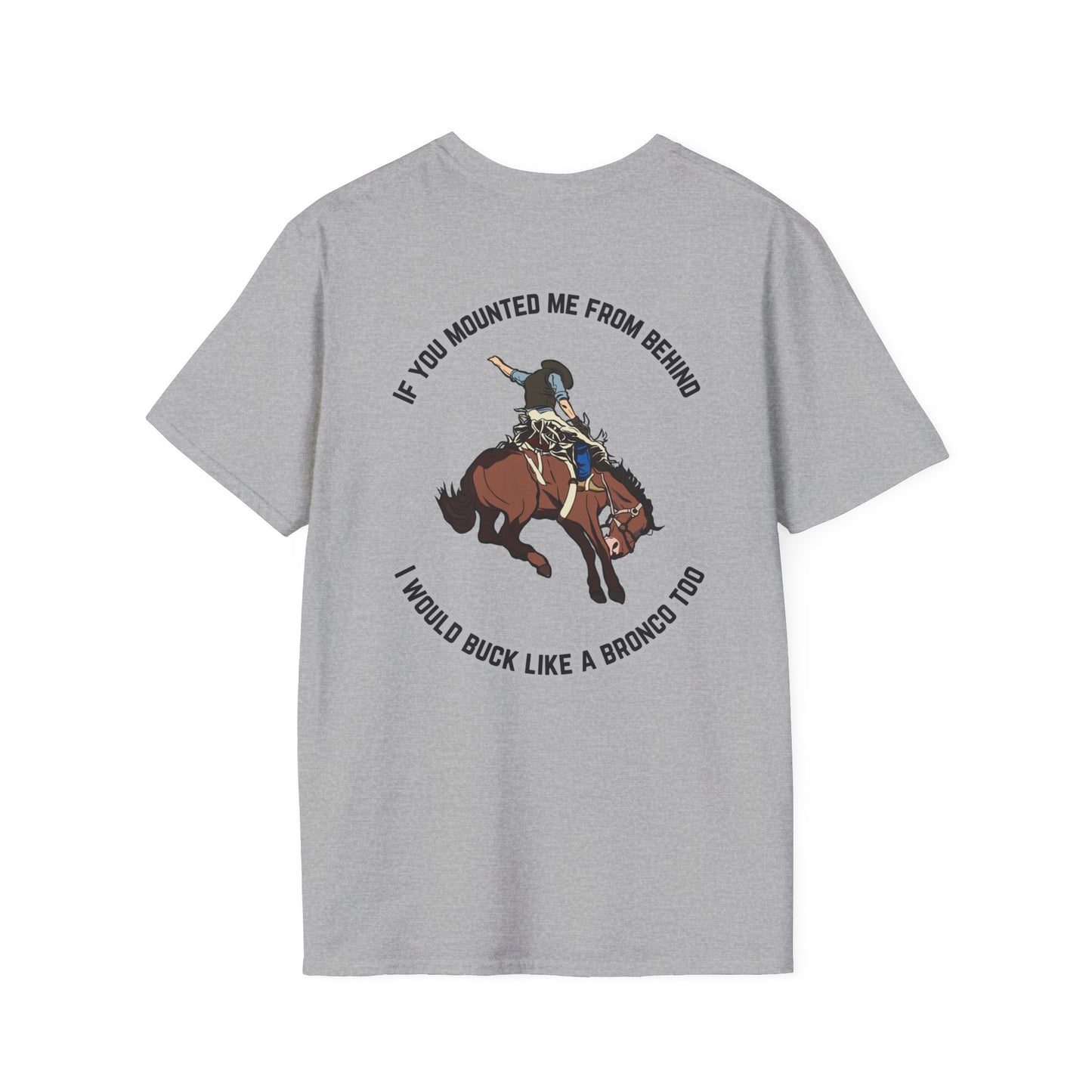 Softstyle Mount Me T-Shirt
