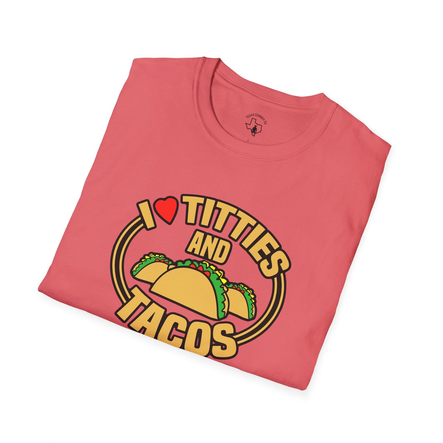 Softstyle Titties And Tacos #2 T-Shirt