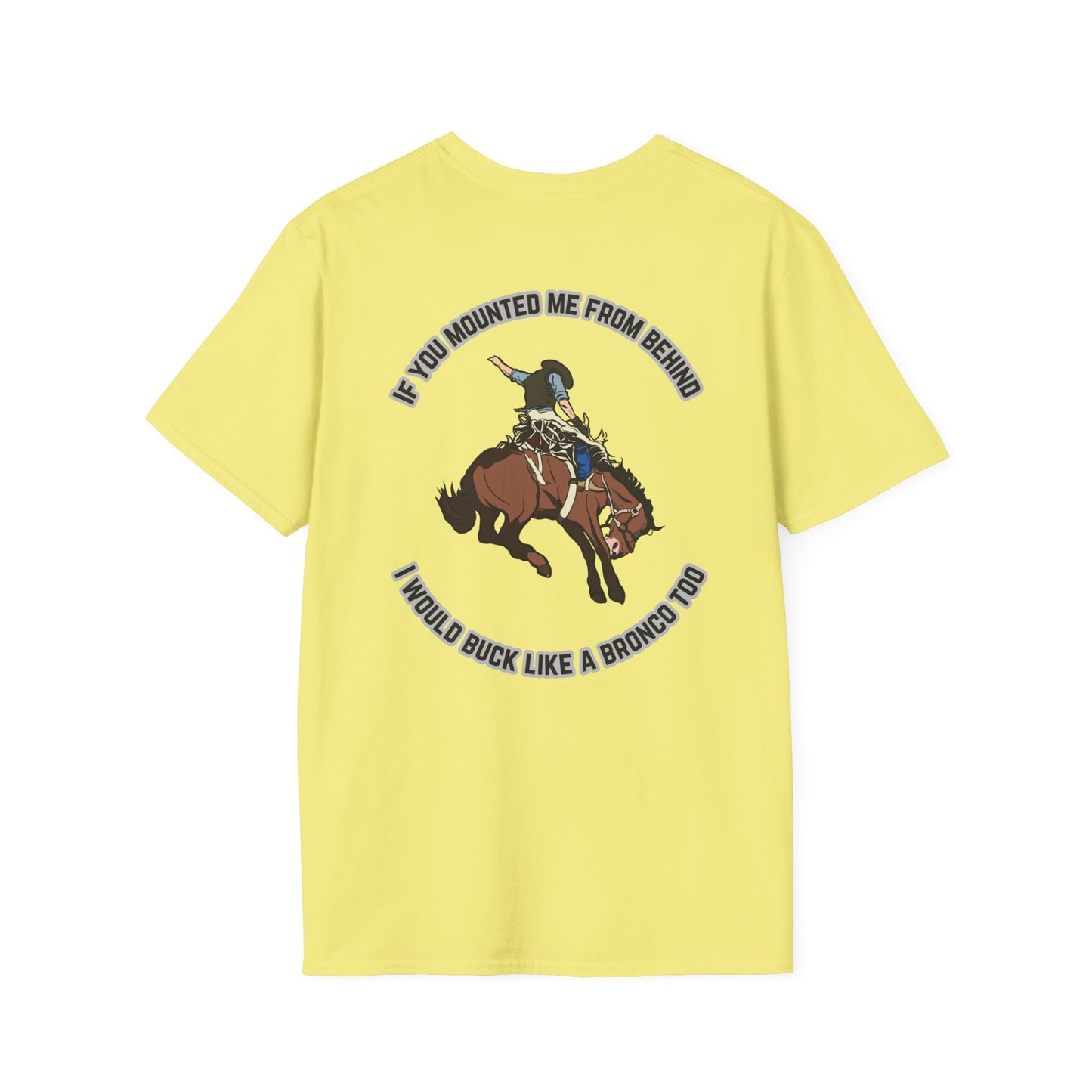 Softstyle Mount Me T-Shirt