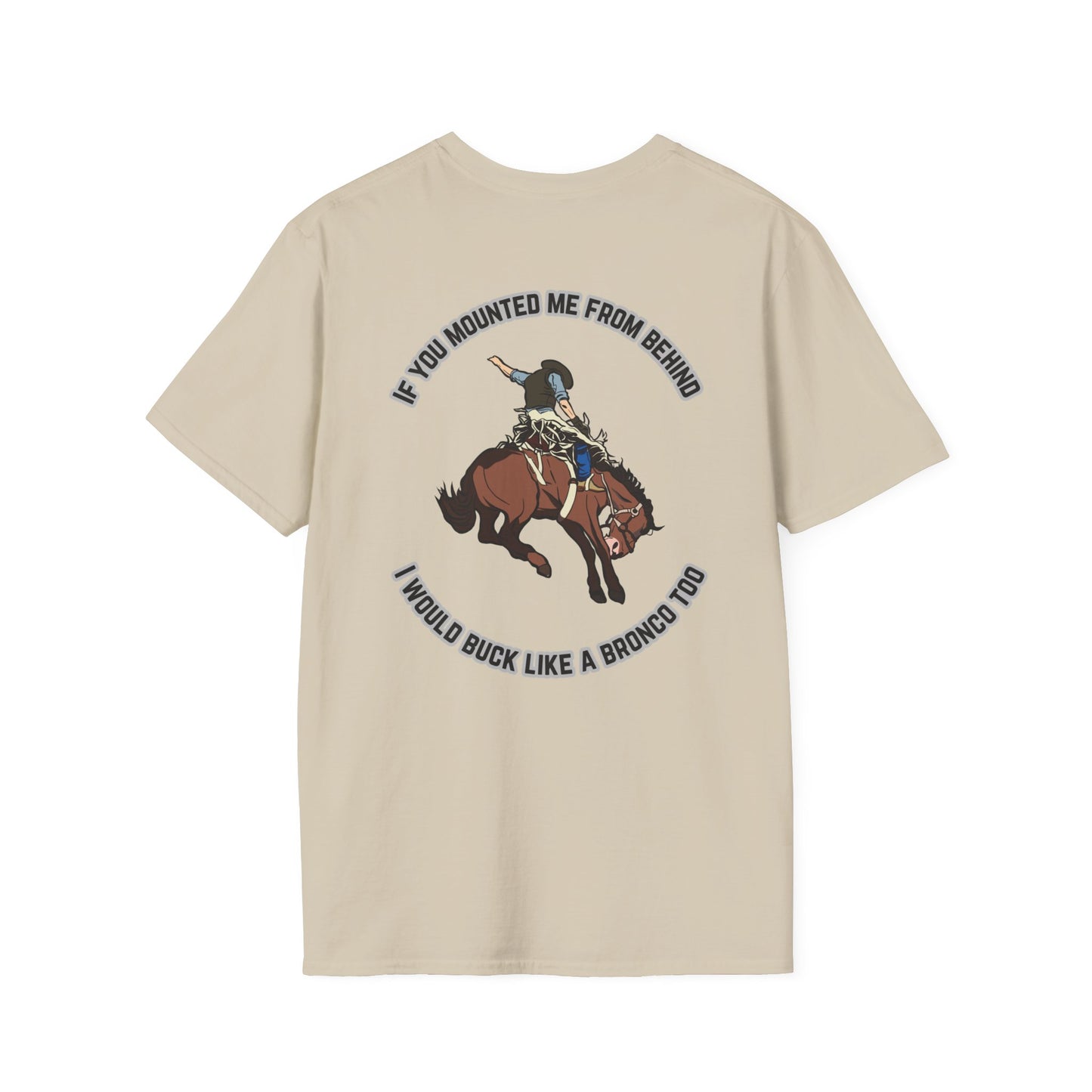 Softstyle Mount Me T-Shirt