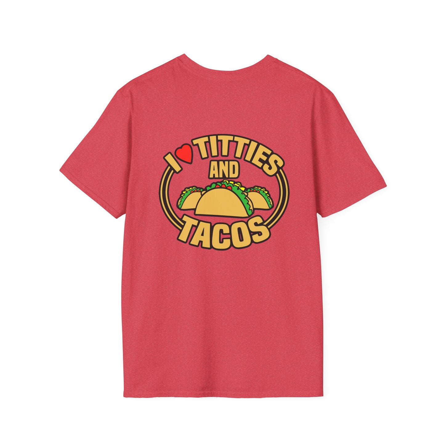 Softstyle Titties And Tacos T-Shirt