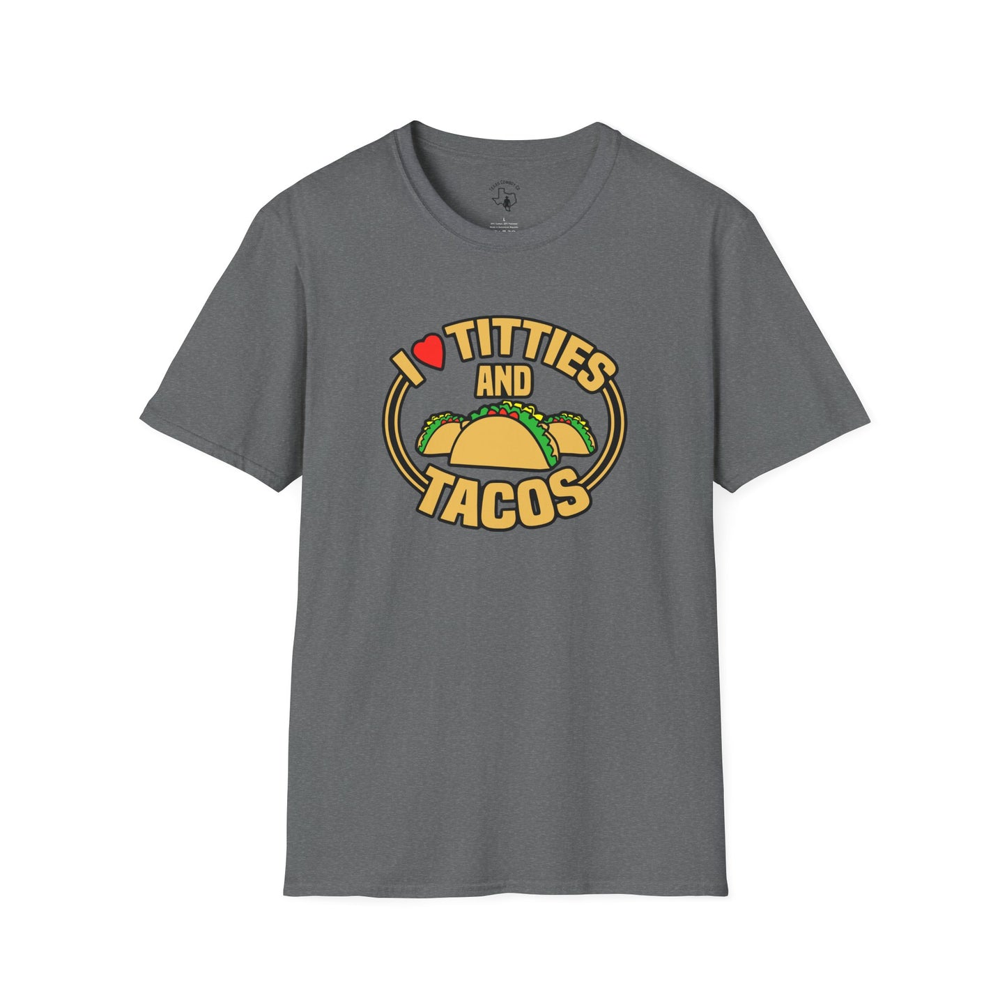 Softstyle Titties And Tacos #2 T-Shirt