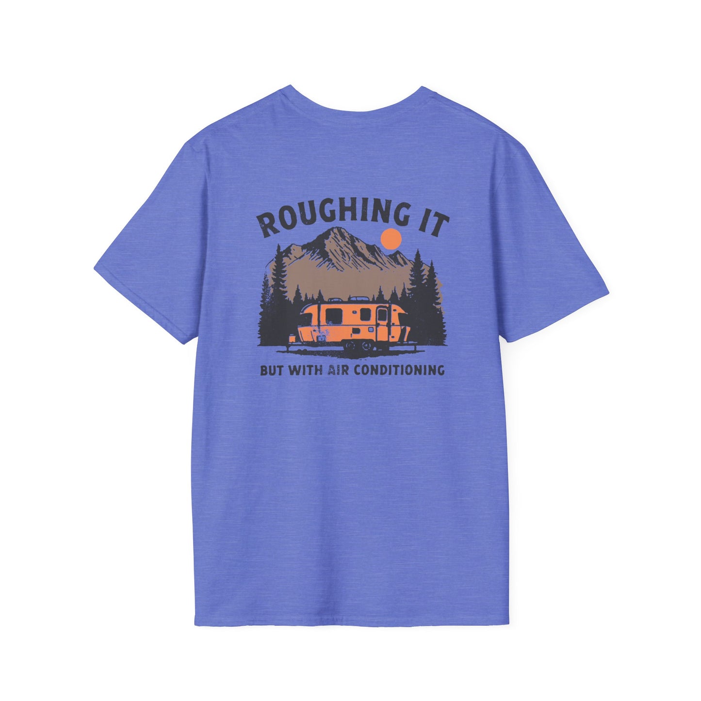 Softstyle Roughing It T-Shirt