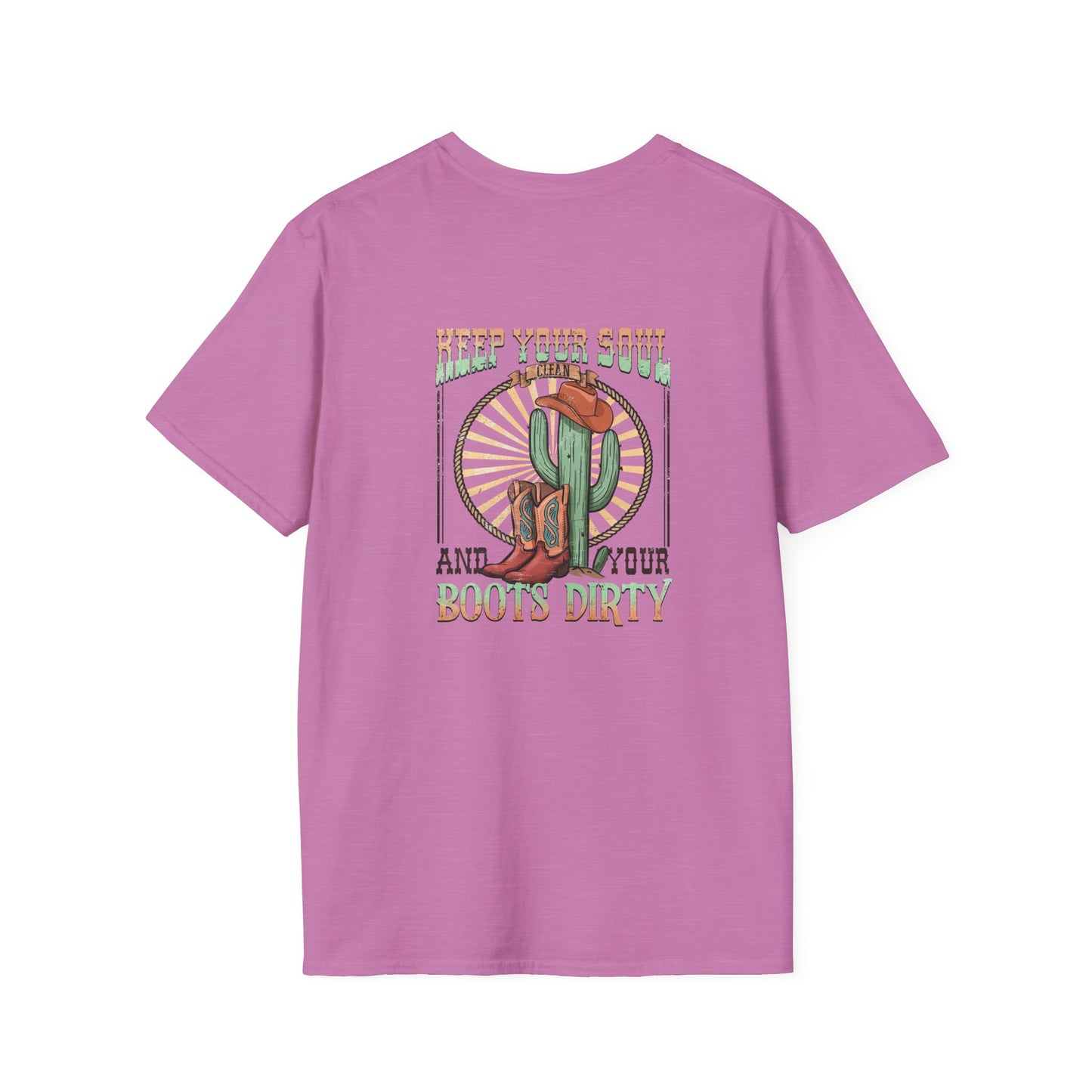 Softstyle Keep Your Soul And Boots Dirty T-Shirt