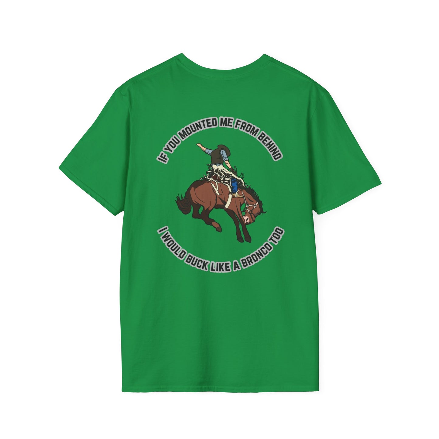 Softstyle Mount Me T-Shirt