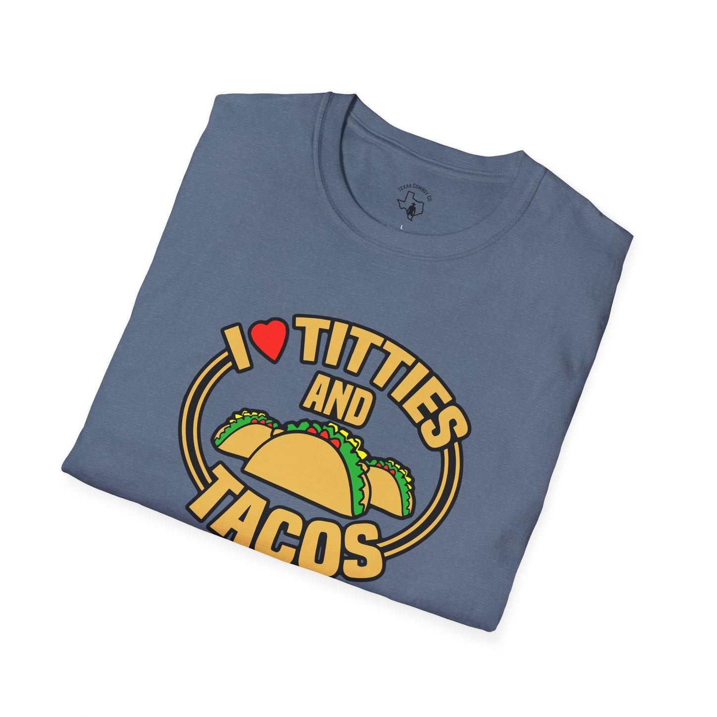Softstyle Titties And Tacos #2 T-Shirt