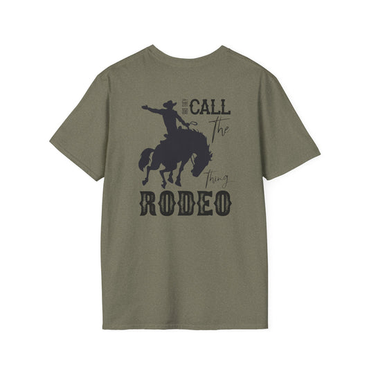Softstyle They Call It Rodeo T-Shirt